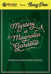 Hunt A Killer: Nancy Drew - Mystery at Magnolia Gardens